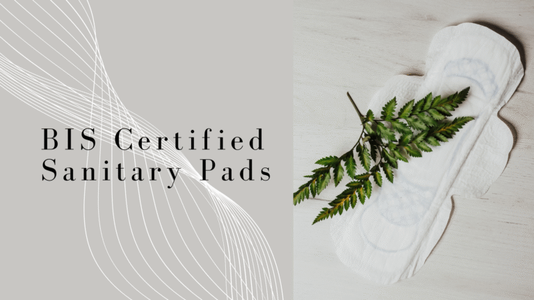 BIS Certified Sanitary Pads